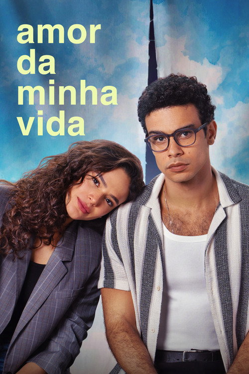 Amor da Minha Vida 1ª e 2ª Temporada (2026)